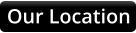 Our Location
